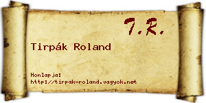 Tirpák Roland névjegykártya